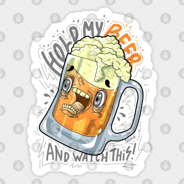 Hold my beer and watch this funny beer lover vector graphic Sticker by SPIRIMAL